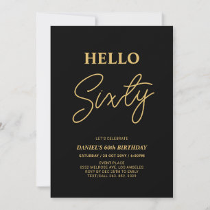 Hello Sixty   Gold & Black 60th Birthday Party Invitation