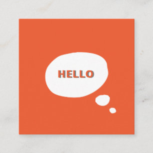 Hello- Speech Bubble business  modern, minimalist  Square Business Card