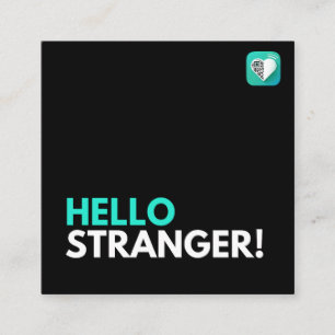 Hello Stranger Square Business Card