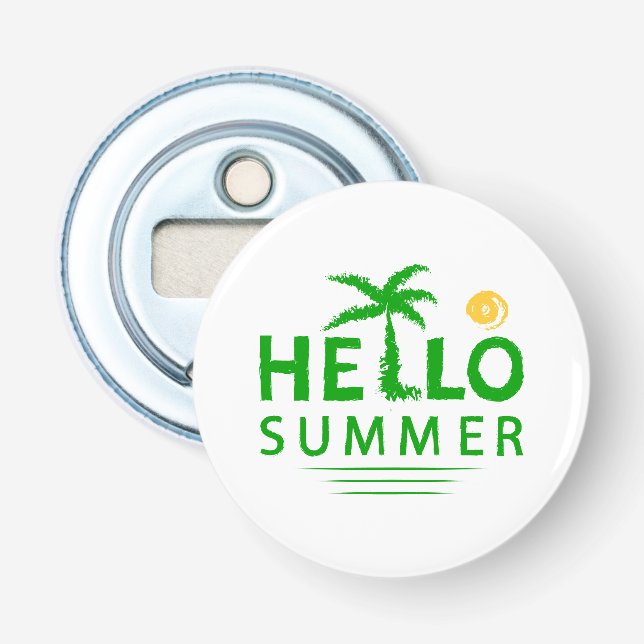 Hello Summer Bottle Opener (Front)