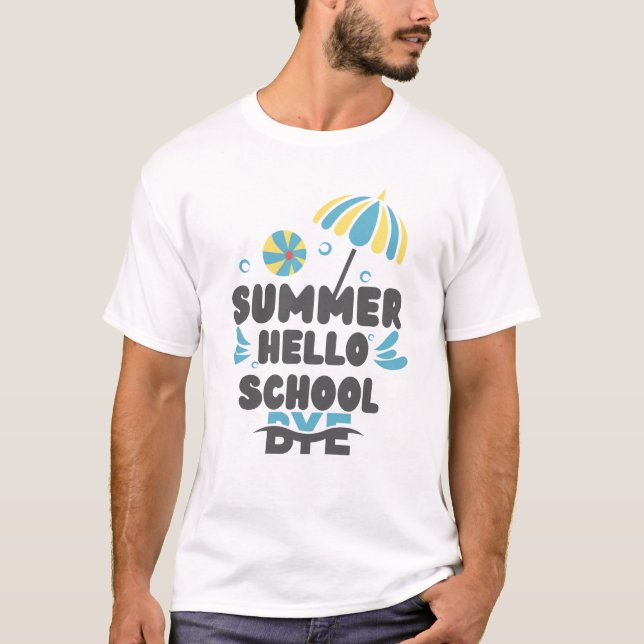 Hello Summer Bye School T-Shirt Design (Front)