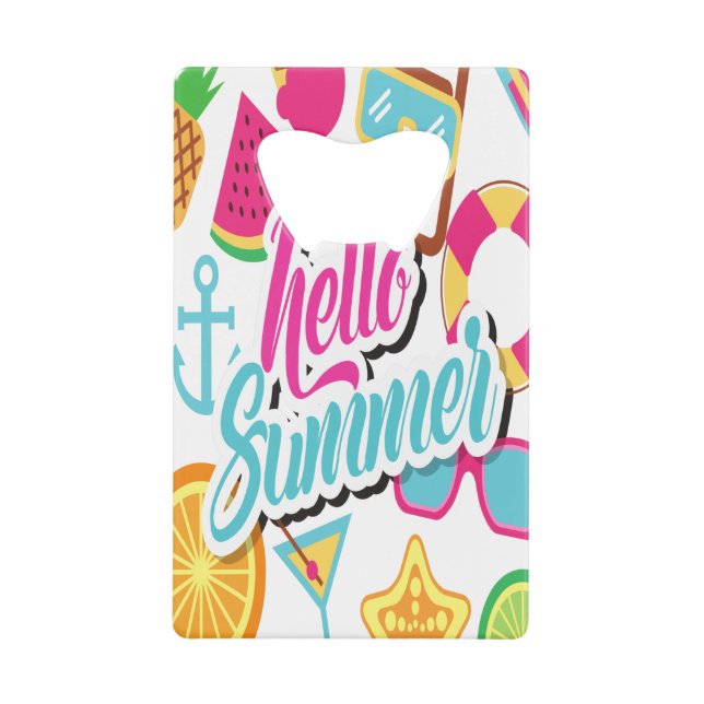 Hello Summer Credit Card Bottle Opener (Front)