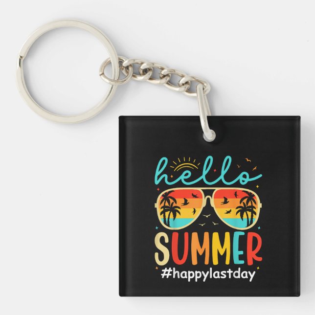 Hello Summer Happy Last Day of School Student Key Ring (Front)