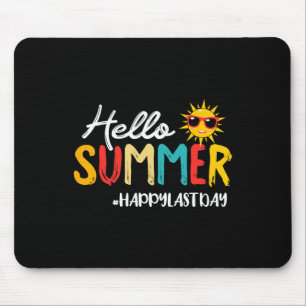 Hello Summer Happy Last Day Of School Teacher Stud Mouse Mat