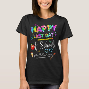 Hello Summer Happy Last-Day Of School Teacher Stud T-Shirt