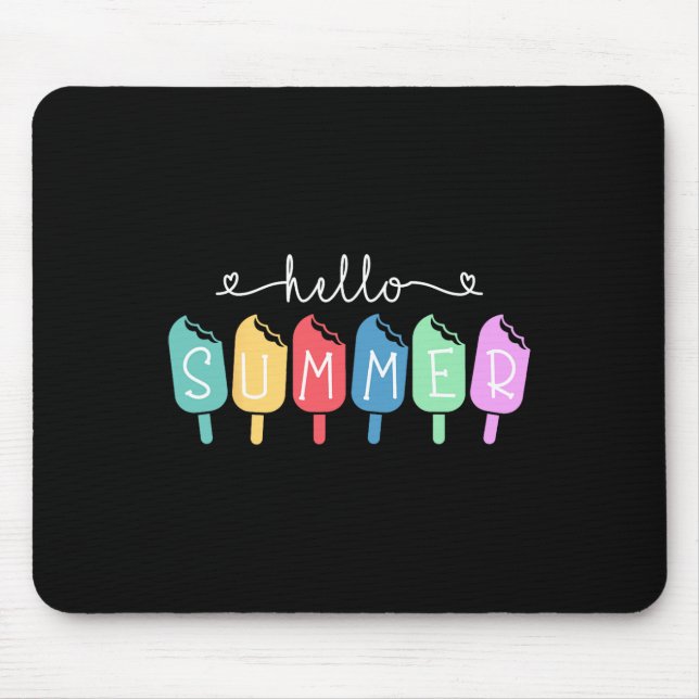 Hello Summer Happy Last Day School Teacher Student Mouse Mat (Front)
