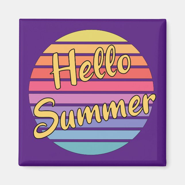 Hello Summer Magnet (Front)