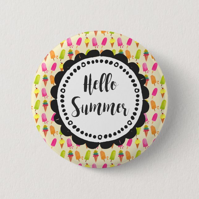 Hello Summer Popsicles and Ice Cream 6 Cm Round Badge (Front)
