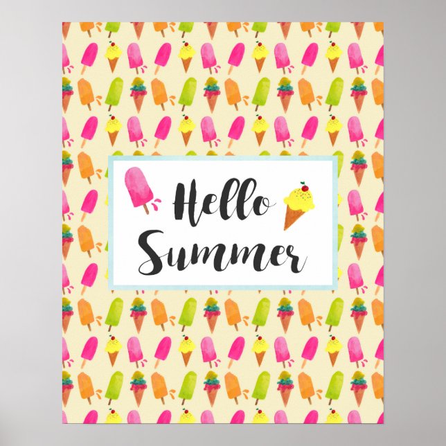 Hello Summer Popsicles and Ice Cream Poster (Front)