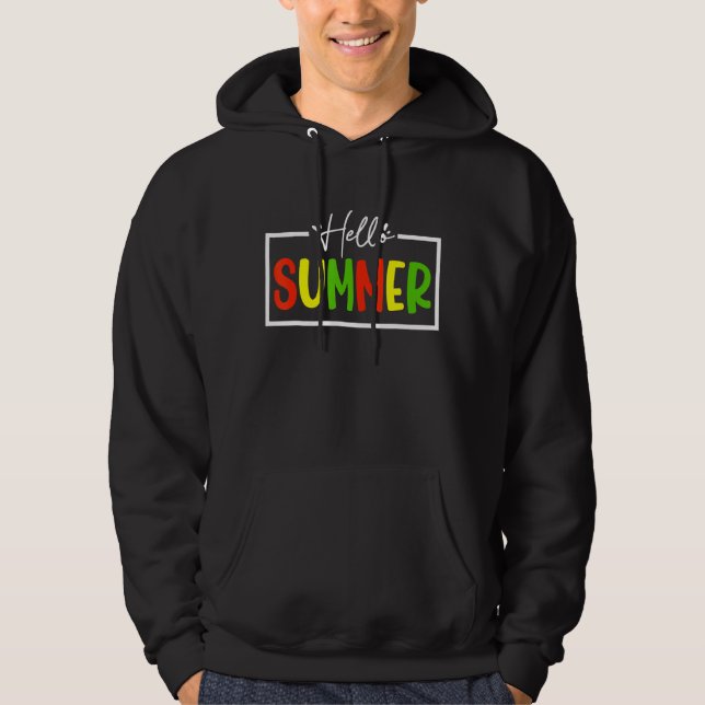 Hello Summer Teachers Hoodie (Front)