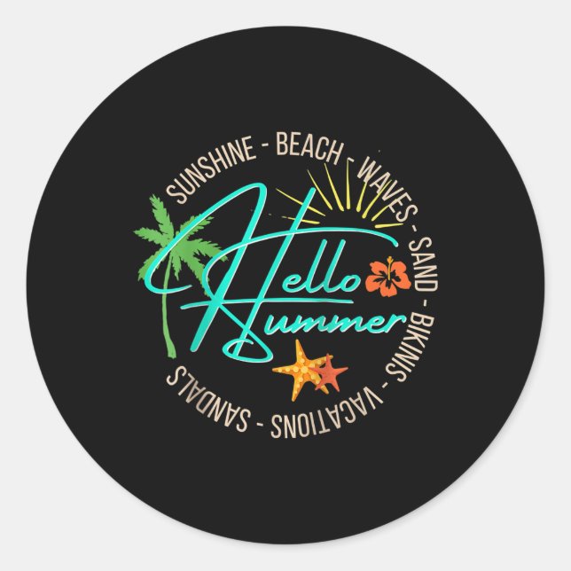 Hello Summer Tropical Beach Vacation Palm Tree Tee Classic Round Sticker (Front)