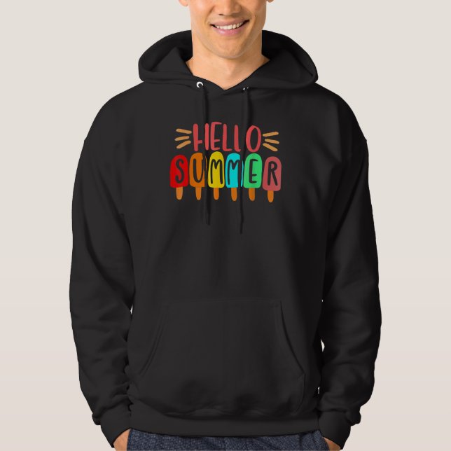 Hello Summer Vacation Ice Cream Popsicle Ice Lolly Hoodie (Front)