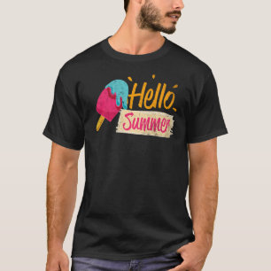 Hello Summer Vacation Ice Cream Popsicle Ice Lolly T-Shirt