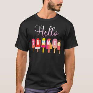 Hello Summer Vacation Ice Cream Popsicle Ice Lolly T-Shirt