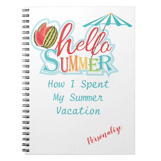 Hello Summer Vacation Personalise Notebook Journal (Front)