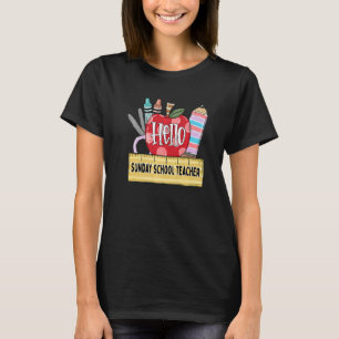 Hello Sunday School Teacher Apple Teacher T-Shirt