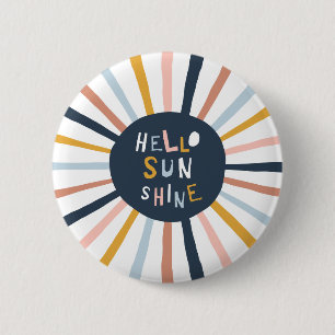 Hello Sunshine 6 Cm Round Badge