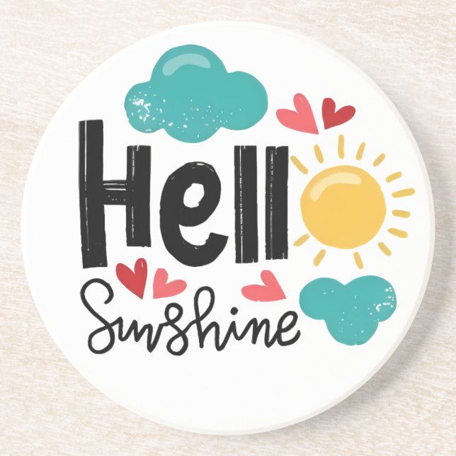 Hello sunshine  coaster (Front)