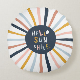 Hello Sunshine: Colourful Childish Typography Round Cushion
