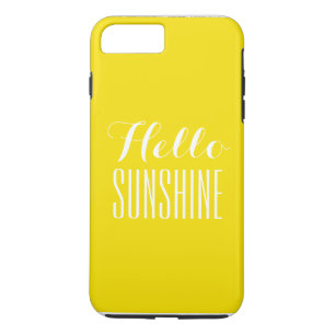 Hello Sunshine I phone iPhone 7 plus case cover