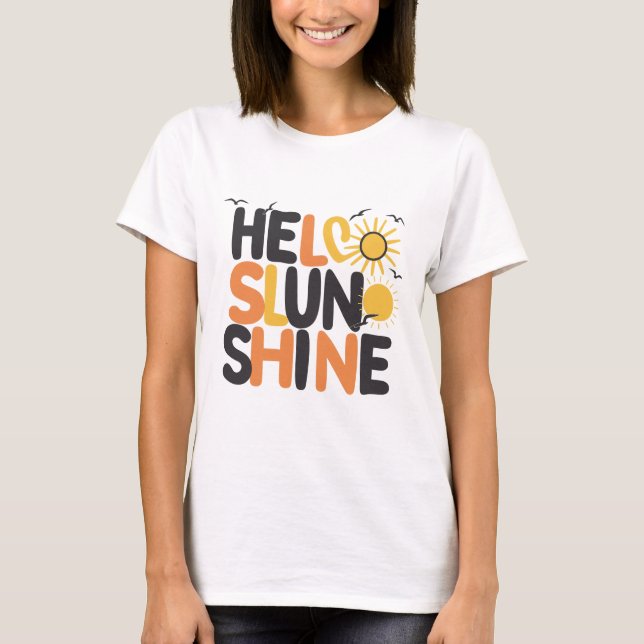 Hello Sunshine Original Lettering Sun Tee (Front)