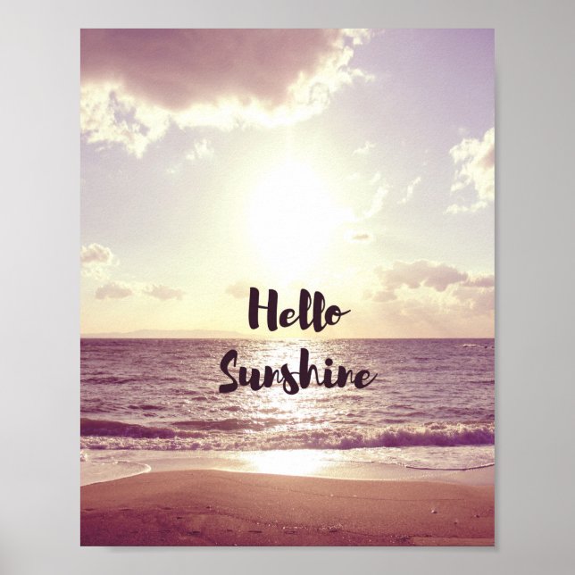 "Hello Sunshine" Photo Quote Poster (Front)