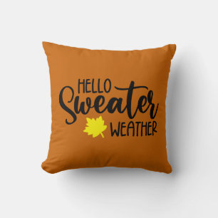 Hello Sweater Weather Cushion