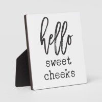 Hello Sweet Cheeks Farmhouse Funny Bathroom Sign