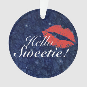 Hello Sweetie Ornament
