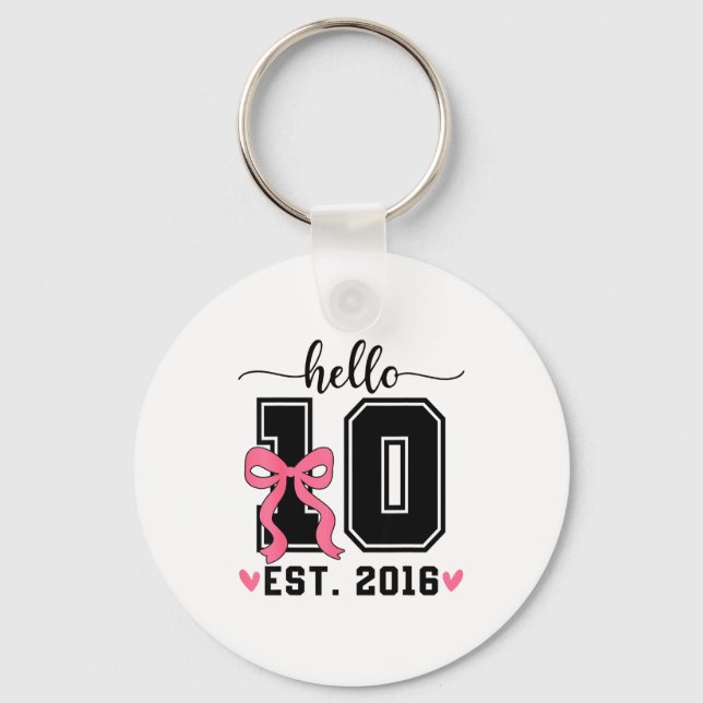 Hello ten est 2016 bow 10th birthday double digits key ring (Front)
