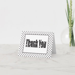Hello Thank You Black And White Polka Dots Card