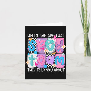 Hello That Sped Team Told About Teacher Card