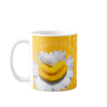 "hello there, sunshine" Chamomile Smile 