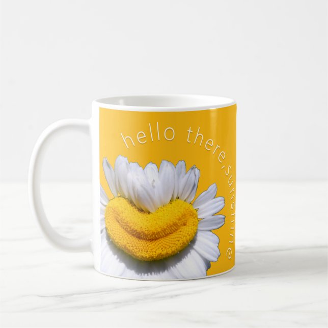"hello there, sunshine" Chamomile Smile Mug (Left)