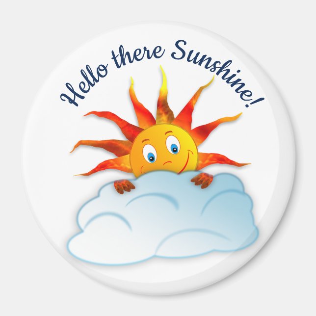 Hello there Sunshine Magnet, Smiling Sun Magnet (Front)