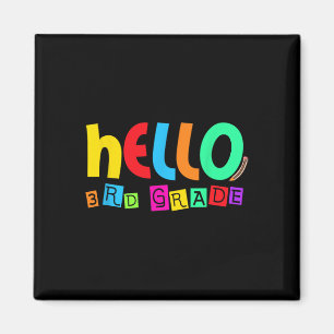 Hello Third 3rd Grade Back To School For Student B Magnet