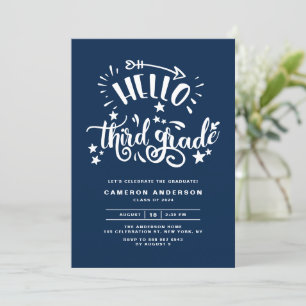 Hello Third Grade   Blue Second Grade Graduation Invitation