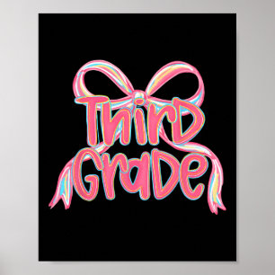 Hello Third Grade Coquette Bow Back To School Teac Poster