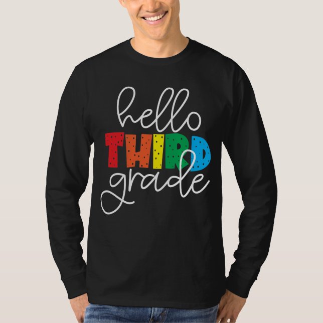 Hello Third Grade – Cute Colorful Back to School T-Shirt (Front)