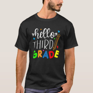 Hello Third Grade Girls Boys Teacher Team 3rd Grad T-Shirt