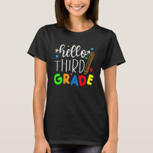 Hello Third Grade Girls Boys Teacher Team 3rd Grad T-Shirt