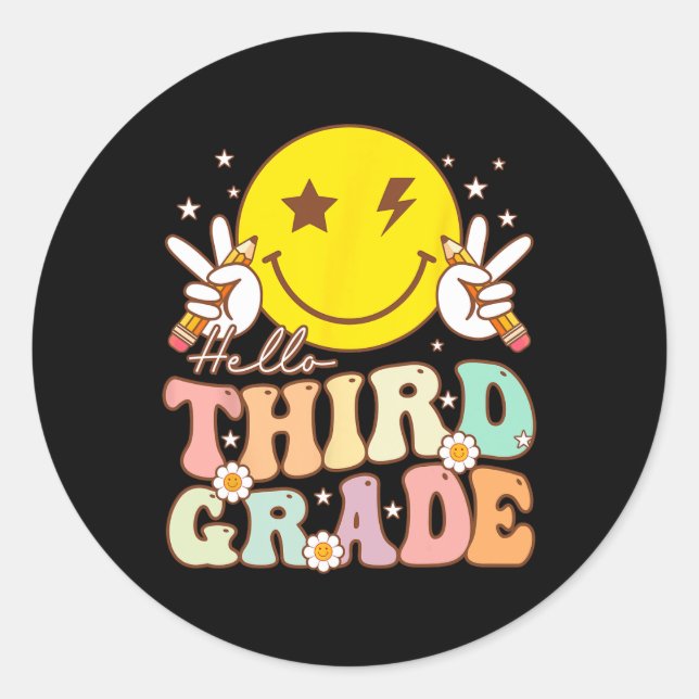 Hello Third Grade Hippie Smile Face 3rd Grade Back Classic Round Sticker (Front)