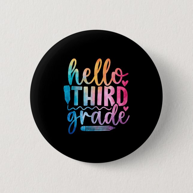 Hello Third Grade Kids First Days Of School  6 Cm Round Badge (Front)