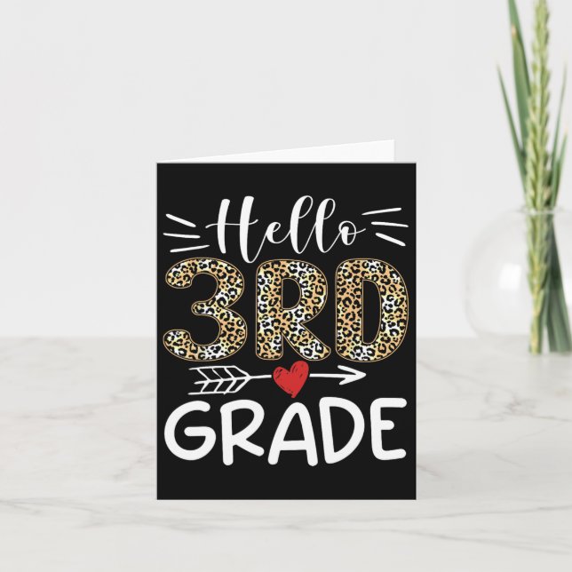 Hello Third Grade Leopard 1st Day Of School Team 3 Card (Front)