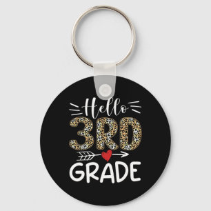 Hello Third Grade Leopard 1st Day Of School Team 3 Key Ring