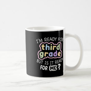 Hello Third Grade Ready For 3rd Back To School Coffee Mug