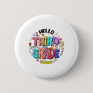 Hello Third Grade Team 3rd Grade Back To School Te 6 Cm Round Badge
