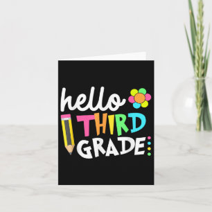 Hello Third Grade Team 3rd Grade Back To School Te Card