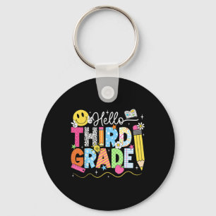Hello Third Grade Team 3rd Grade Back To School Te Key Ring