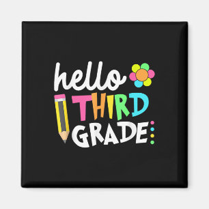 Hello Third Grade Team 3rd Grade Back To School Te Magnet